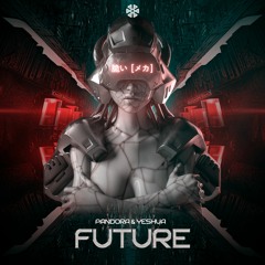 Pandora & Yeshua - Future