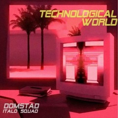 technological world 12