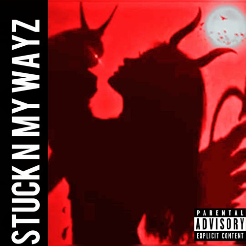 Stuck N My Wayz-onxKeach (prod.lucidbeatz)