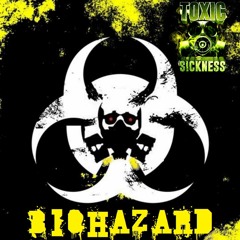 BIOHAZARD / TOXIC SICKNESS GUEST MIX / JUNE / 2022