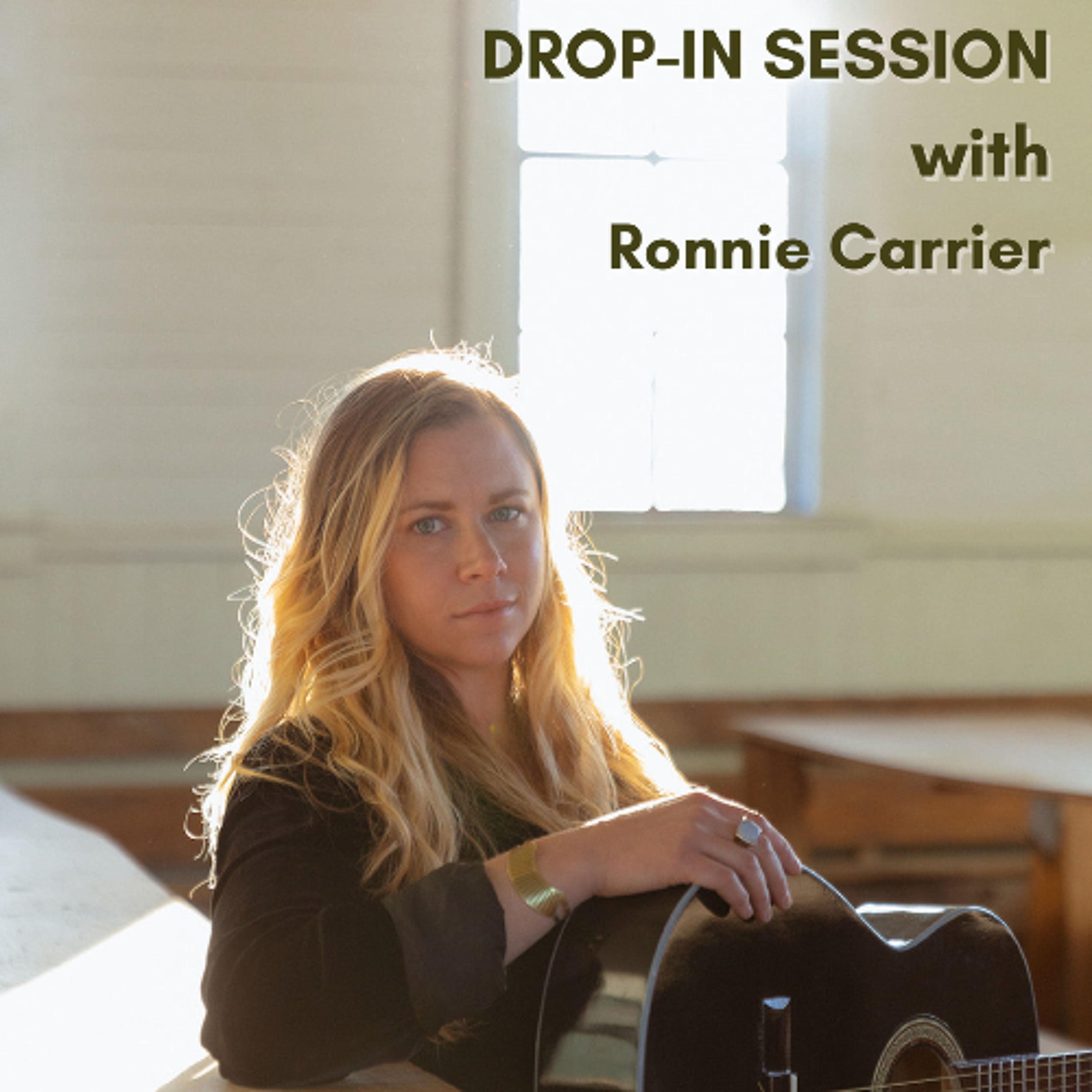 Drop-In Session with Ronnie Carrier episode artwork