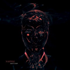 Nastyle - Don't Stop