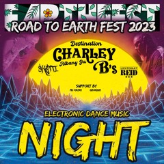 Road To Earth Fest2023 Charlie B's Albany Ga. Georgie, Kaski, LT. REID, Sketti, Howi3, Panda Jungle