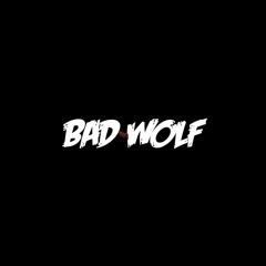 BAD-WOLF - IT COME WITT EGGWAH (CLIP).wav