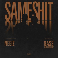 Same shit ft Bassakaoldsmoky