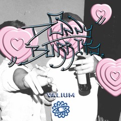 VALIUM FEAT. MULA FAJITA