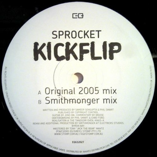 Sprocket - Kickflip Manual (Smithmonger Mix)