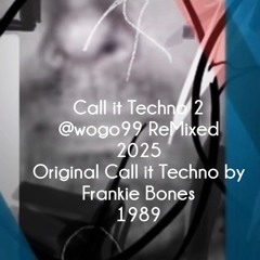 Call it Techno 2