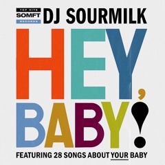 Hey, Baby!