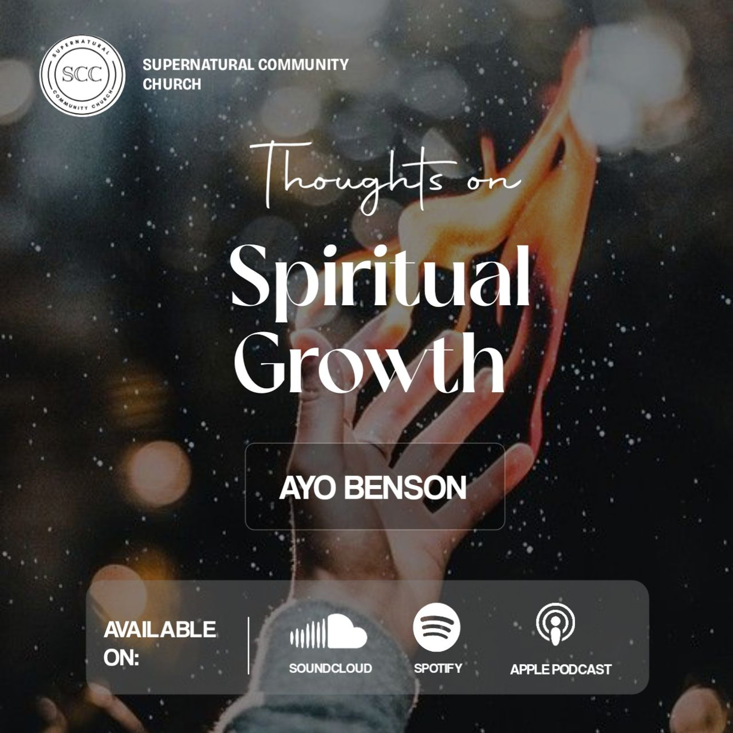 Thoughts On Spiritual Growth