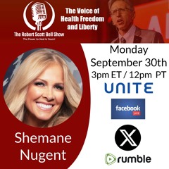 Shemane Nugent, Faith & Freedom, Pfizer Hot Lots, Gut Dysbiosis And Arthritis - The RSB Show 9-30-24