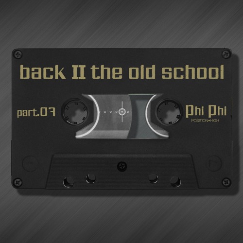 Phi Phi // Back To The Old School Part 7