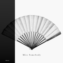 PREMIERE: Old Boy - Miss Somebody [Passive Studio]