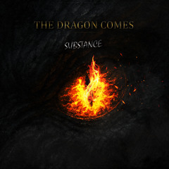 The Dragon Comes