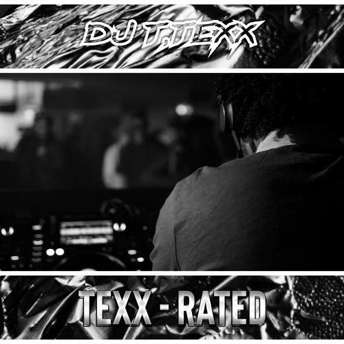 December 20 Mix - 005 (TEXX - RATED) [Free Download]