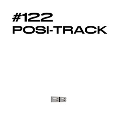 #122 / POSI-TRACK