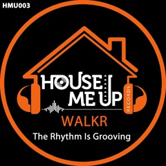 WALKR - The Rhythm Is Grooving