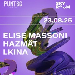 Hazmat@PuntoG Opening Set 23.08.25