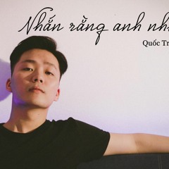 Nhắn rằng Anh nhớ Em