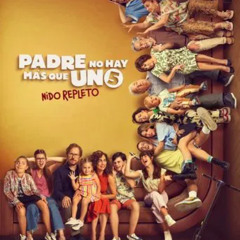 ¡Cinema! Ver película Padre no hay más que uno 5 completa EN ESPAÑOL Y LATINO gratis