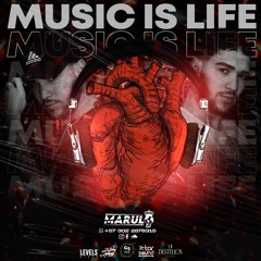 MUSIC IS LIFE