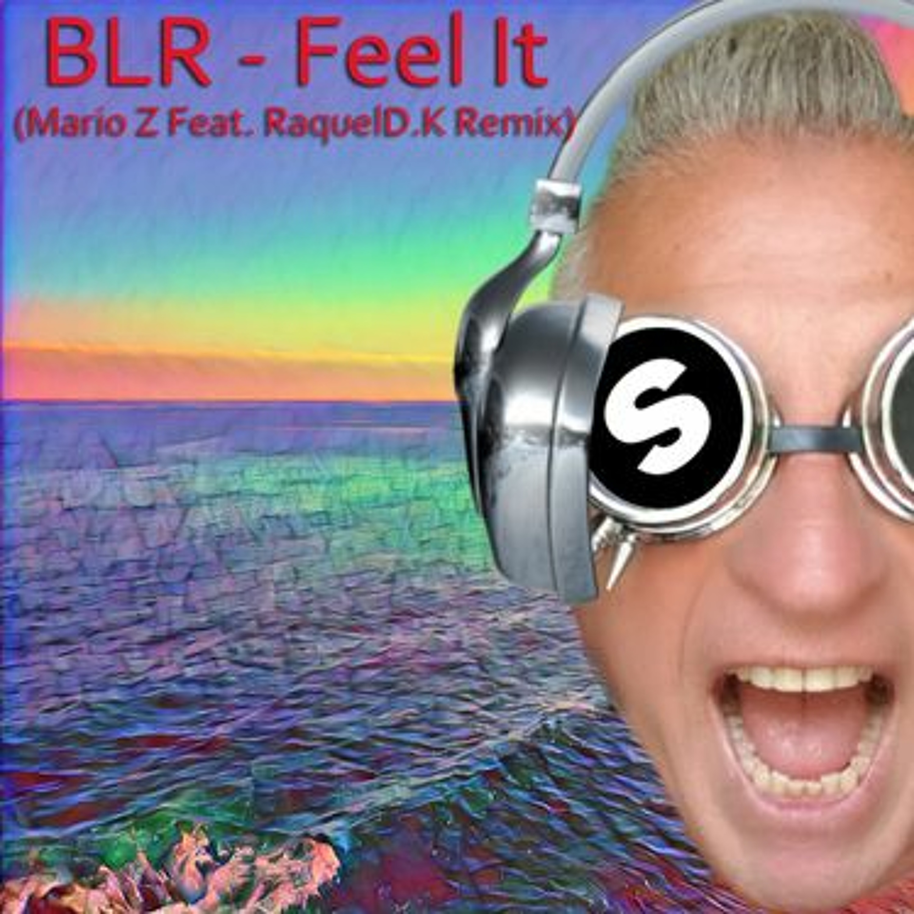 BLR Feel It (Mario Z  Tribal mix Feat. Raquel D.K ) episode artwork