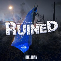 Hbk Juan - Ruined