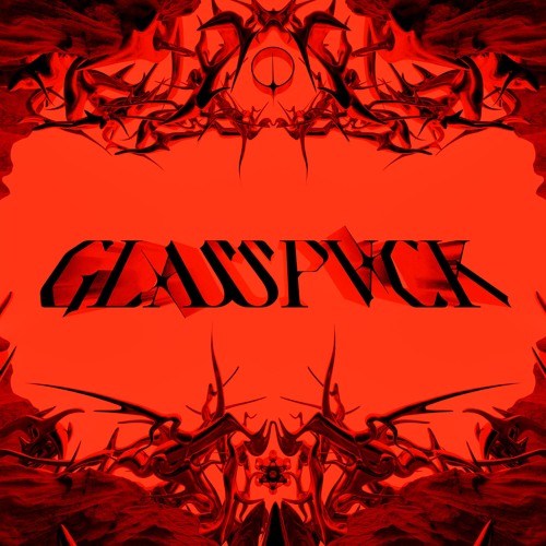 GLASSPVCK - THE MAW