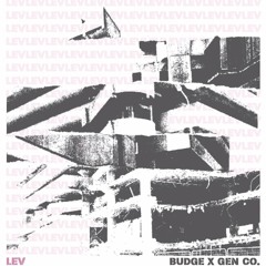 LEV - Budge X Gen Co. (Free Download)