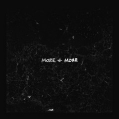 Finding Hope - More & More (slowed + reverb edit)