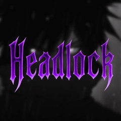 h3nnesy. - Headlock