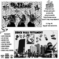 BRICK WALL TESTAMENT (FULL TAPE)