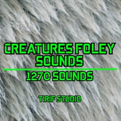 Creatures Foley Sounds