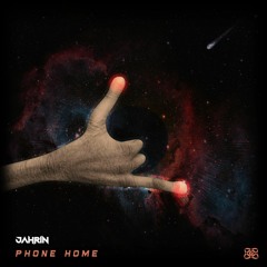 Jahrin - Phone Home