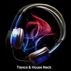 Trance & House Neck