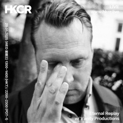Eternal Replay w/ Vanity Productions - 29/01/2025
