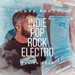 Sesión Indie | Pop | Rock | Electro 2018
