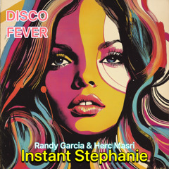 INSTANT STEPHANIE