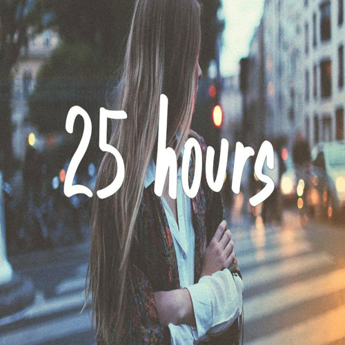 25hours (Prod by TYRAN)