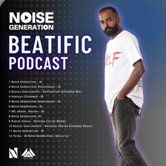 Beatific EP #73 Noise Generation With Mr HeRo