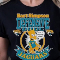 Best Nfl Jacksonville Jaguars Bart Simpson Defensive Dude Run It My Way Man Logo Shirt