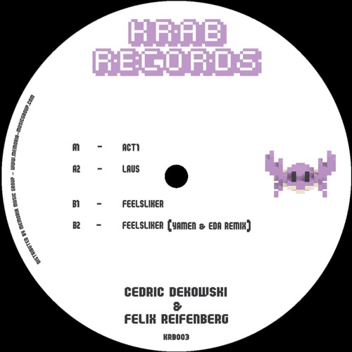 Cedric Dekowski & Felix Reifenberg (Yamen & EDA Remix) - Laus EP - KRB003