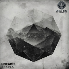UNCARTE - Shaula (Extented Mix)