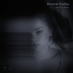 Neural Paths