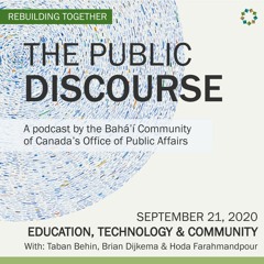 The Public Discourse - S2.EP 4 - Education, Technology & Community