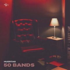 Huertas - 50 Bands