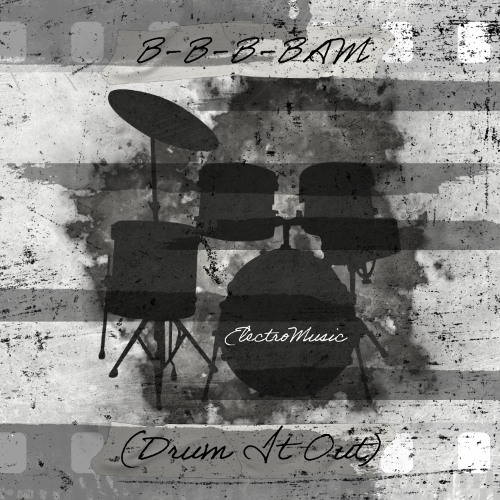 B-B-B-BAM (Drum It Out)