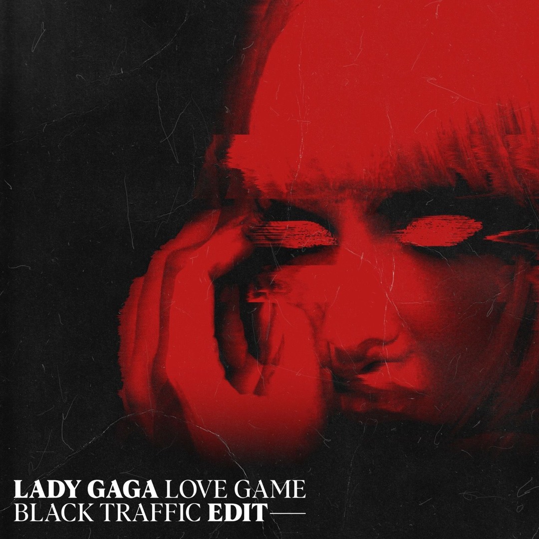 Love Game (Black Traffic Remix)