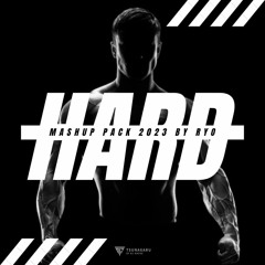 Hard Dance Mashup Pack 2023 [By Ryo Free Download]