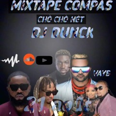 Mixtape compas chò chò nèt dj dunck